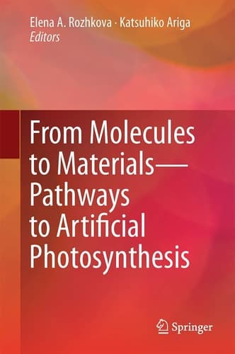 From Molecules to Materials Pathways to Artificial Photosynthesis