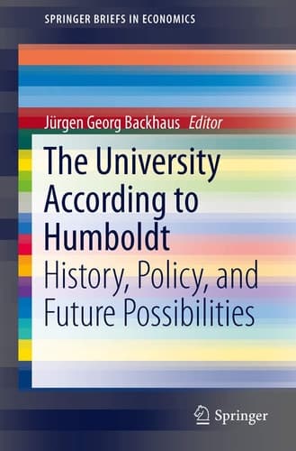 The University According to Humboldt History, Policy, and Future Possibilities