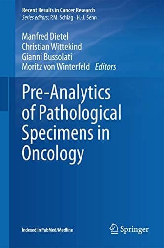 Pre-Analytics of Pathological Specimens in Oncology