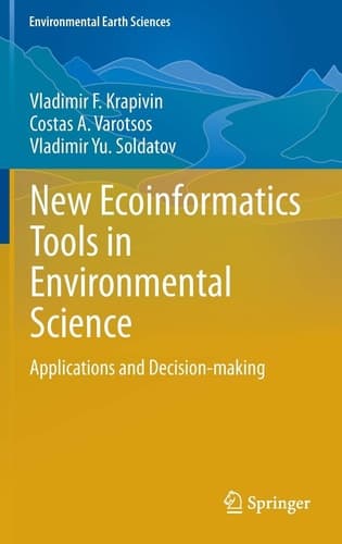 New Ecoinformatics Tools in Environmental Science Applications and Decision-making