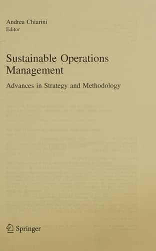 Sustainable Operations Management Advances in Strategy and Methodology