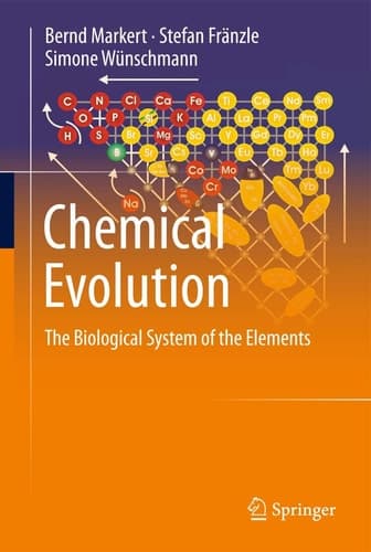 Chemical Evolution The Biological System of the Elements