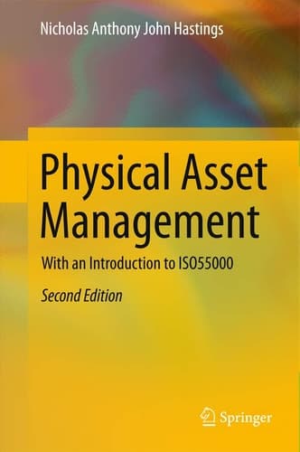 Physical Asset Management With an Introduction to ISO55000