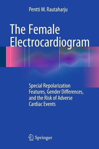 The Female Electrocardiogram Special Repolarization Features, Gender Differences, and the Risk of Adverse Cardiac Events