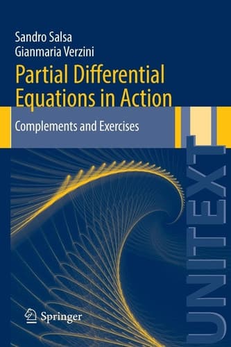 Partial Differential Equations in Action Complements and Exercises
