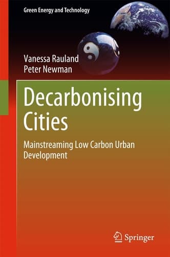 Decarbonising Cities Mainstreaming Low Carbon Urban Development