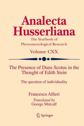The Presence of Duns Scotus in the Thought of Edith Stein The question of individuality