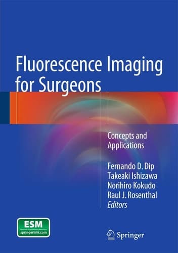 Fluorescence Imaging for Surgeons Concepts and Applications