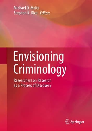 Envisioning Criminology Researchers on Research as a Process of Discovery
