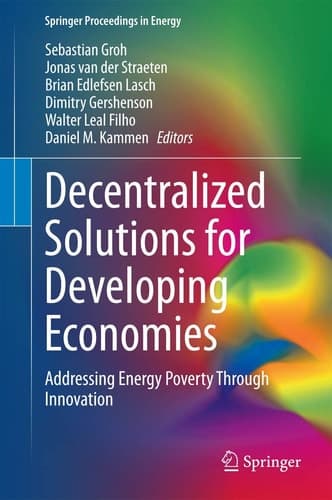 Decentralized Solutions for Developing Economies Addressing Energy Poverty Through Innovation