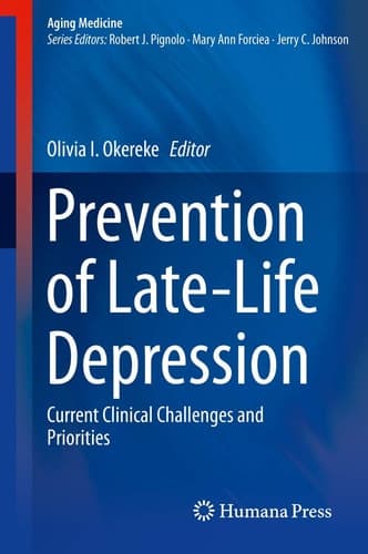 Prevention of Late-Life Depression Current Clinical Challenges and Priorities