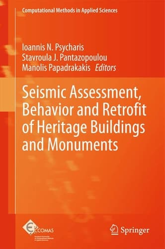 Seismic Assessment, Behavior and Retrofit of Heritage Buildings and Monuments