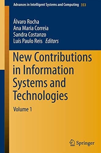 New Contributions in Information Systems and Technologies Volume 1