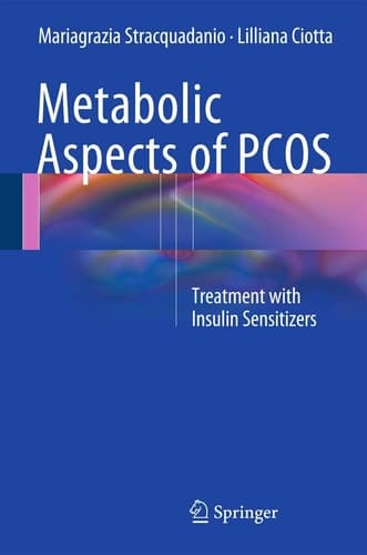 Metabolic Aspects of PCOS Treatment With Insulin Sensitizers