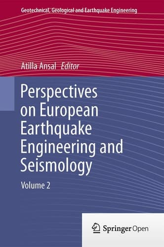 Perspectives on European Earthquake Engineering and Seismology Volume 2
