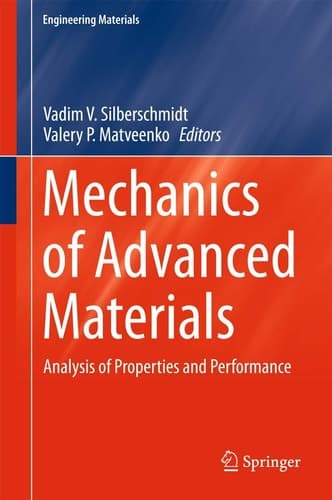 Mechanics of Advanced Materials Analysis of Properties and Performance