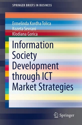 Information Society Development through ICT Market Strategies Albania versus Other Developing Countries