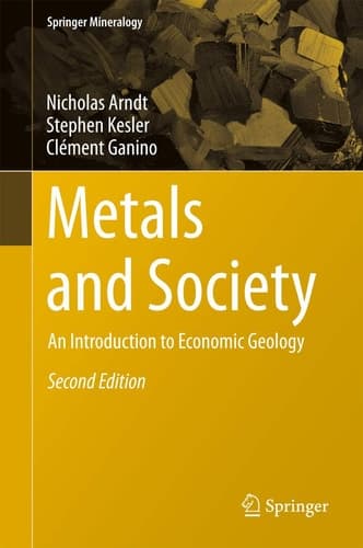 Metals and Society An Introduction to Economic Geology