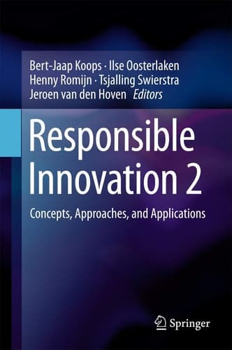 Responsible Innovation 2 Concepts, Approaches, and Applications