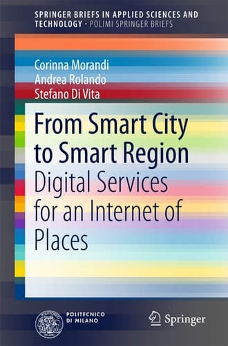 From Smart City to Smart Region Digital Services for an Internet of Places