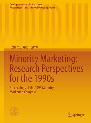 Minority Marketing: Research Perspectives for the 1990s Proceedings of the 1993 Minority Marketing Congress