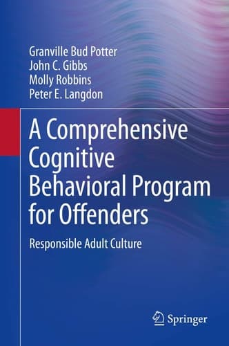 A Comprehensive Cognitive Behavioral Program for Offenders Responsible Adult Culture