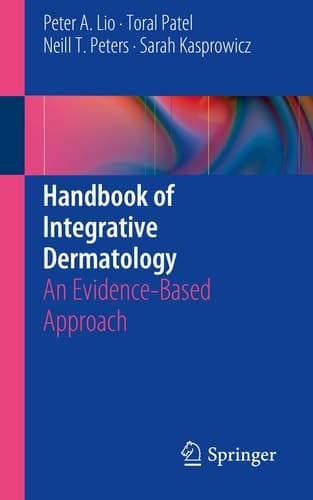 Handbook of Integrative Dermatology An Evidence-Based Approach