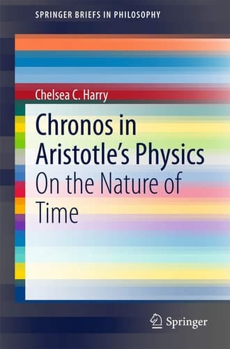 Chronos in Aristotle’s Physics On the Nature of Time