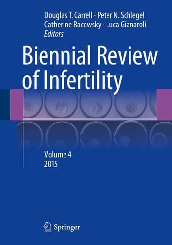 Biennial Review of Infertility Volume 4