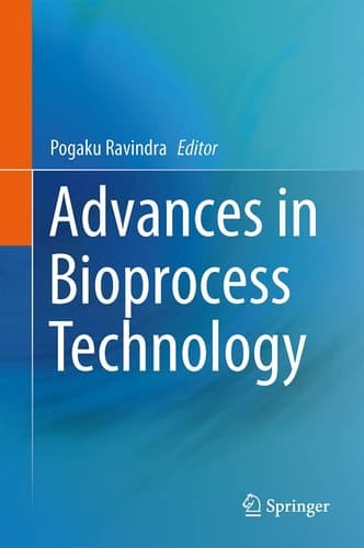 Advances in Bioprocess Technology