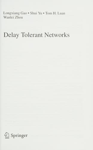 Delay Tolerant Networks