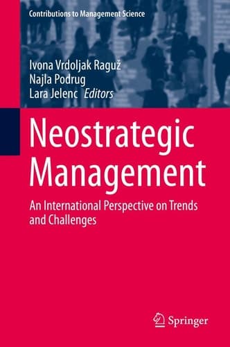 Neostrategic Management An International Perspective on Trends and Challenges