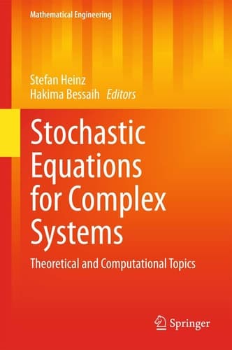 Stochastic Equations for Complex Systems Theoretical and Computational Topics