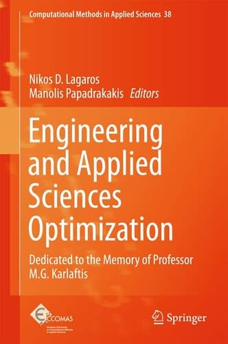 Engineering and Applied Sciences Optimization Dedicated to the Memory of Professor M.G. Karlaftis