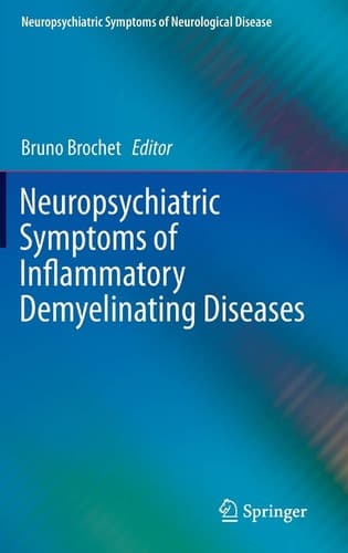 Neuropsychiatric Symptoms of Inflammatory Demyelinating Diseases