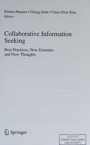 Collaborative Information Seeking Best Practices, New Domains and New Thoughts