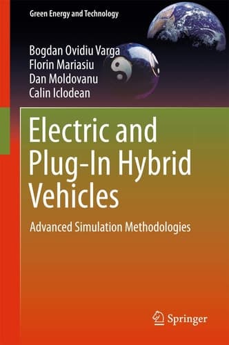 Electric and Plug-In Hybrid Vehicles Advanced Simulation Methodologies