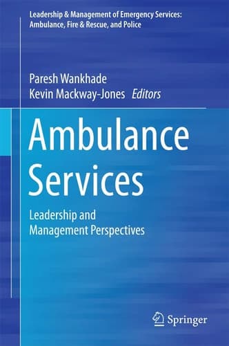 Ambulance Services Leadership and Management Perspectives