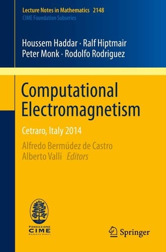 Computational Electromagnetism Cetraro, Italy 2014