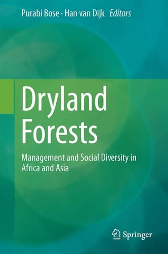 Dryland Forests Management and Social Diversity in Africa and Asia