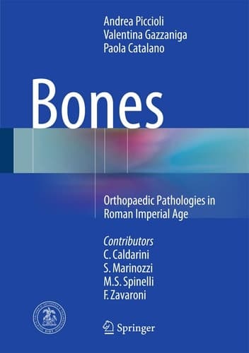 Bones Orthopaedic Pathologies in Roman Imperial Age
