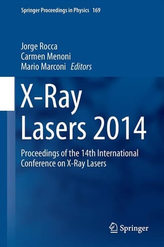 X-Ray Lasers 2014 Proceedings of the 14th International Conference on X-Ray Lasers