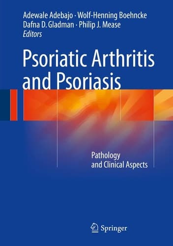 Psoriatic Arthritis and Psoriasis Pathology and Clinical Aspects