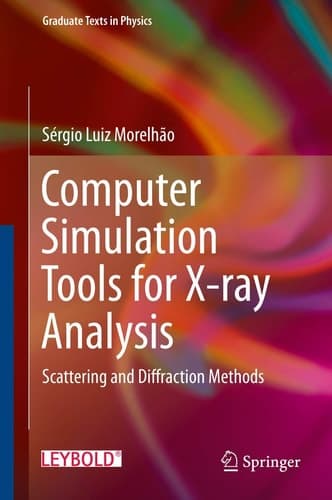Computer Simulation Tools for X-ray Analysis Scattering and Diffraction Methods