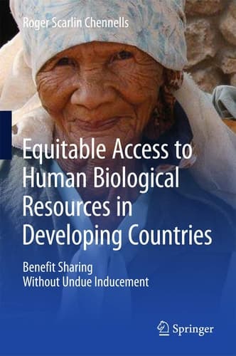 Equitable Access to Human Biological Resources in Developing Countries Benefit Sharing Without Undue Inducement
