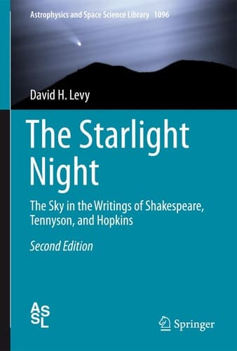 The Starlight Night The Sky in the Writings of Shakespeare, Tennyson, and Hopkins