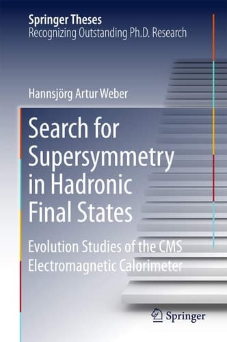 Search for Supersymmetry in Hadronic Final States Evolution Studies of the CMS Electromagnetic Calorimeter