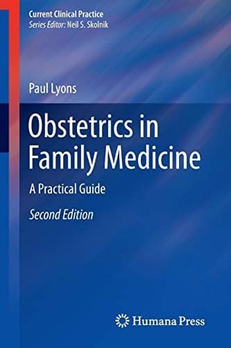 Obstetrics in Family Medicine A Practical Guide