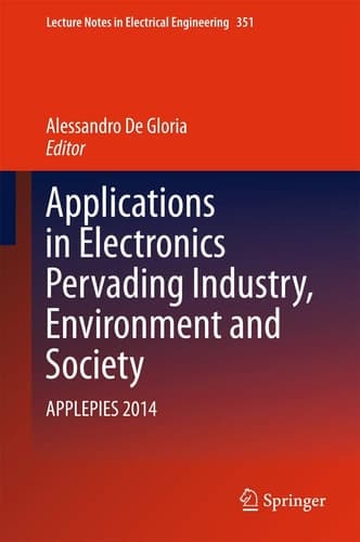 Applications in Electronics Pervading Industry, Environment and Society APPLEPIES 2014