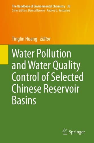 Water Pollution and Water Quality Control of Selected Chinese Reservoir Basins